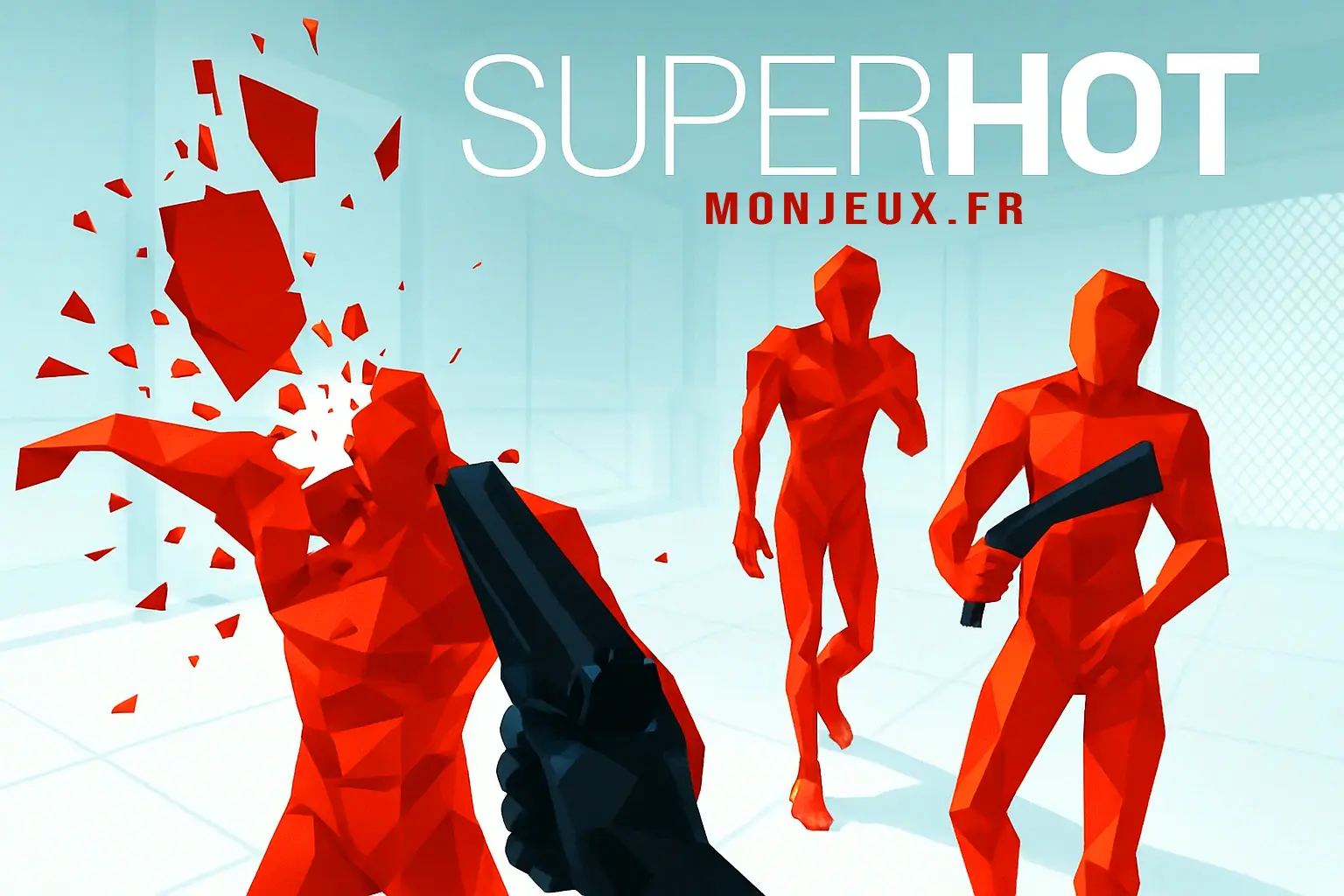 Superhot